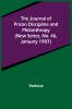 The Journal of Prison Discipline and Philanthropy (New Series No. 46 January 1907)