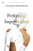 Perfecting Imperfections