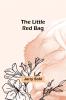 The Little Red Bag