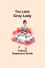 The Little Gray Lady