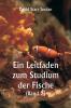 Ein Leitfaden zum Studium der Fische  (Band 2)