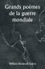 Grands poèmes de la guerre mondiale