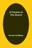 A Passion in the Desert