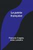 La patrie fran��aise