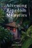 Accessing Kingdom Mysteries