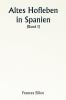 Old Court Life in Spain  (Volume I)