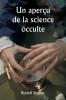 An Outline of Occult Science