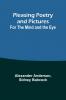 Pleasing Poetry and Pictures