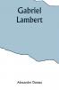 Gabriel Lambert