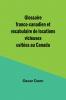 Glossaire franco-canadien et vocabulaire de locutions vicieuses usitées au Canada