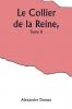 Le Collier de la Reine Tome II