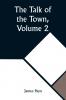 The Talk of the Town Volume 2