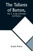 The Tallants of Barton Vol. 3  A tale of fortune and finance