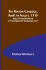 The Russian Campaign April to August 1915; Being the Second Volume of Field Notes from the Russian Front