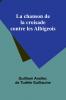 La chanson de la croisade contre les Albigeois