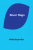 Silver Rags
