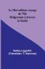 Le Merveilleux voyage de Nils Holgersson à travers la Suède