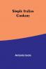 Simple Italian Cookery