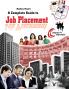 A COMPLETE GUIDE TO JOB PLACEMENT