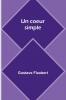 Un coeur simple