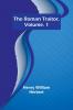 The Roman Traitor Volume. 1