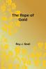 The Rope of Gold