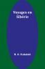 Voyages en Sibérie