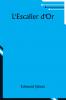 L'Escalier d'Or