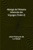 Abrégé de l'Histoire Générale des Voyages (Tome 2)