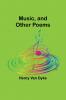 Music and Other Poems