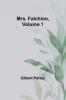 Mrs. Falchion Volume 1