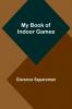 My Book of Indoor Games
