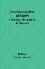 Deux farces inédites attribuées à la reine Marguerite de Navarre
