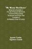 My Merry Rockhurst; Being Some Episodes in the Life of Viscount Rockhurst a Friend of King Charles the Second and at One Time Constable of His Majesty's Tower of London