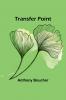 Transfer Point