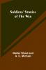 Soldiers' Stories of the War