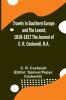 Travels in Southern Europe and the Levant 1810-1817 The Journal of C. R. Cockerell R.A.