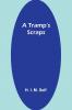 A Tramp's Scraps