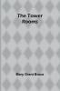 The Tower Rooms