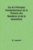Sur les Principes Fondamentaux de la Théorie des Nombres et de la Géométrie