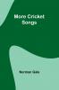 More Cricket Songs