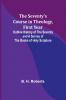 The Seventy's Course in Theology First Year;Outline History of the Seventy and A Survey of the Books of Holy Scripture