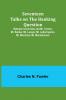Seventeen Talks on the Banking Question;Between Uncle Sam and Mr. Farmer Mr. Banker Mr. Lawyer Mr. Laboringman Mr. Merchant Mr. Manufacturer