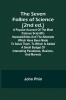 The Seven Follies of Science [2nd ed.];A popular account of the most famous scientific impossibilities and the attempts which have been made to solve them. To which is added a small budget of interesting paradoxes illusions and marvels
