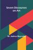 Seven Discourses on Art