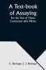 A Text-book of Assaying