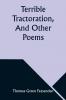 Terrible Tractoration And Other Poems