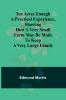 Ten Acres Enough A practical experience showing how a very small farm may be made to keep a very large family