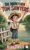Die Abenteuer Tom Sawyers