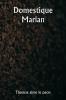 Domestique Marian